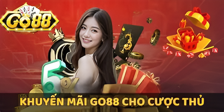 Các Chương Trình Khuyến Mãi Nổi Bật Tại Go88